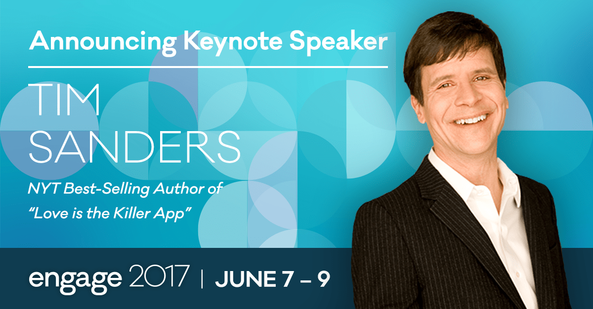 Tim Sanders to Deliver Keynote at Engage 2017 Bullhorn